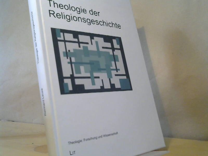 Reinhard Leuze: Theologie der Religionsgeschichte