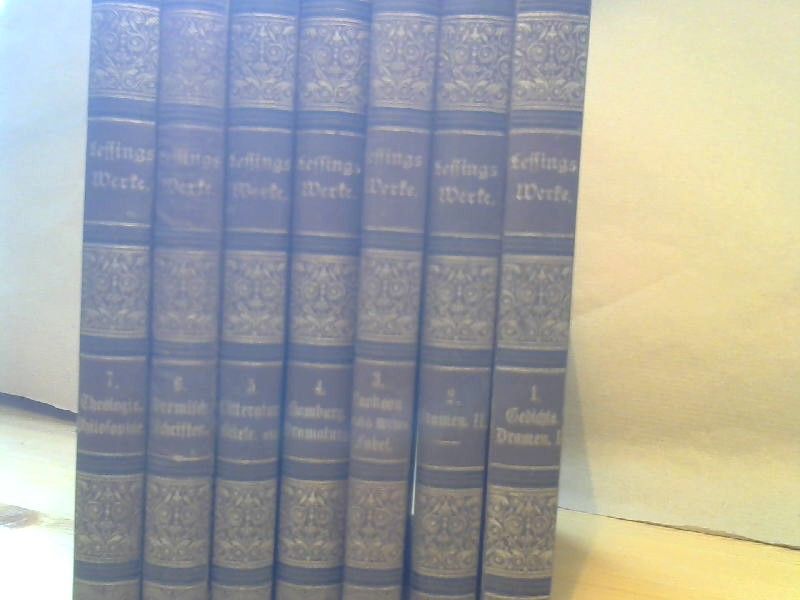 Gotthold Ephraim Lessing: Lessings Werke - Bände I - VII