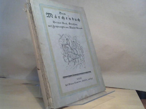 : Das Märchenbuch. Drittes Buch: Genofeva. Mit Zeichnungen von Walter Klemm