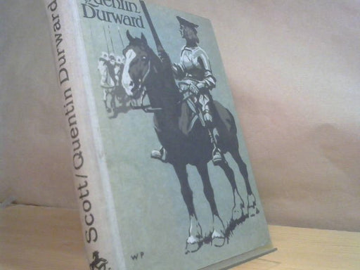 Walter Scott: Quentin Durward