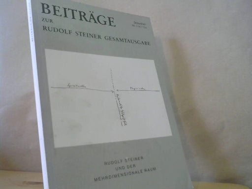 Rudolf Steiner Nachlaßverwaltung (Hrsg.): Beiträge zur Rudolf Steiner Gesamtausgabe, Heft 114