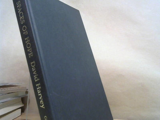 David Harvey: Spaces of Hope