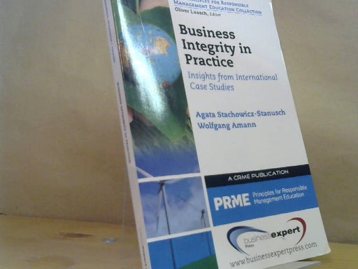 Agata und Wolfgang Amman Stachowicz-Stanusch: Business Integrity in Practice