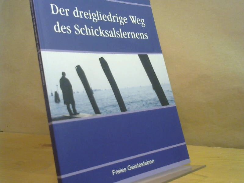 Coenraad van Houten: Der dreigliedrige Weg des Schicksalserlernens