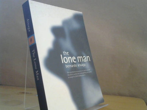 Bernardo Atxaga: Lone Man