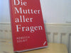 Rebecca und Kirsten Riesselmann Solnit: Die Mutter aller Fragen