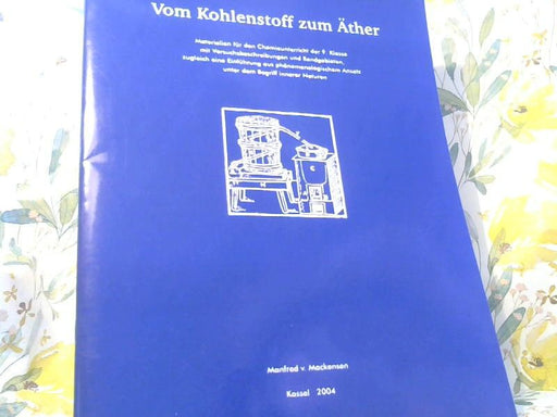 Manfred Mackensen: Vom Kohlenstoff zum Äther.