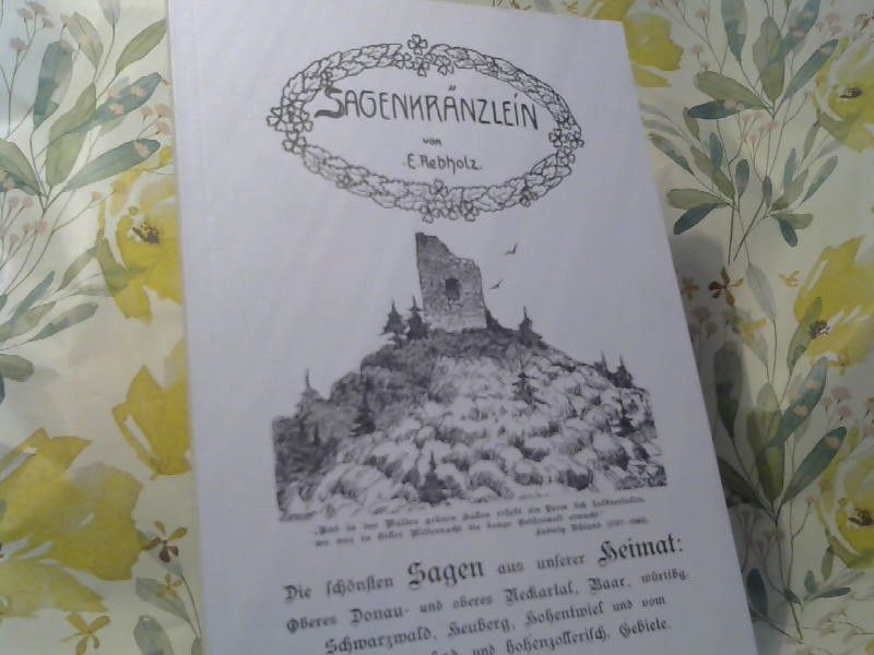 Evarist Rebholz: Sagenkränzlein
