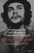 Ernesto und Stefanie de Velasco Che Guevara: Ich umarme dich mit all meiner revolutionären Hingabe: Gesammelte Briefe 1947-1967