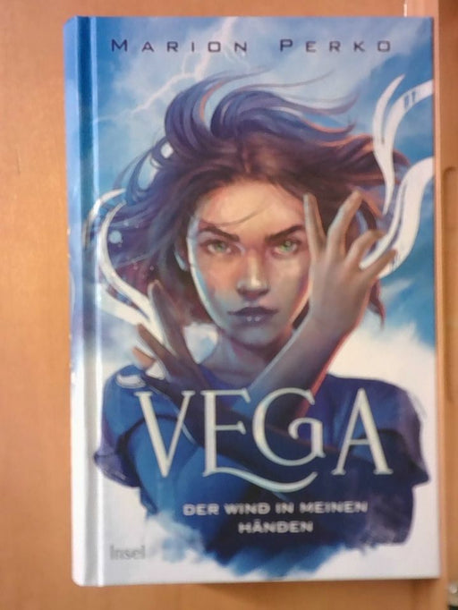 Marion Perko: Vega – Der Wind in meinen Händen: Band 1 der neuen Klima-Saga | Climate Fantasy für Leserinnen und Leser ab 12 Jahren