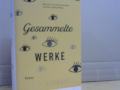 Lydia und Stefan Pluschkat Sandgren: Gesammelte Werke : Roman
