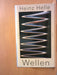 Heinz Helle: Wellen: Roman | Eine literarische Auseinandersetzung mit Männlichkeit und Vaterschaft