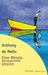 Anthony De Mello: Eine Minute Unsinn