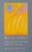 Rudolf Steiner: Interesse für den anderen Menschen: Drei Vorträge (Rudolf Steiner - Einblicke Hrsg. Andreas Neider