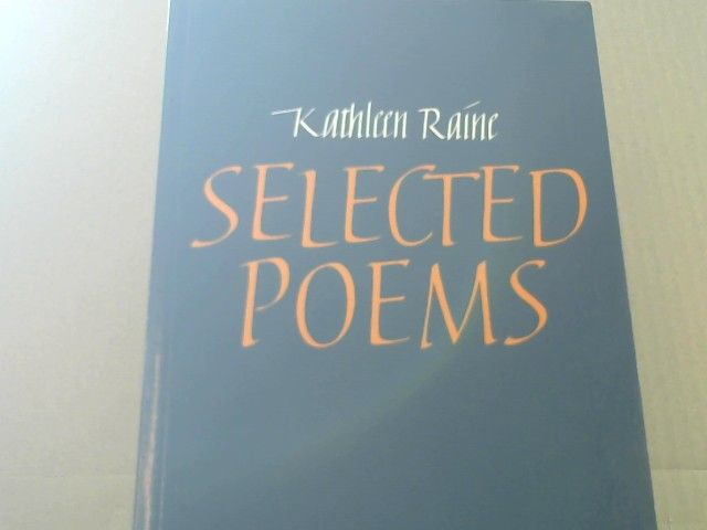 Kathleen Raine: Selected Poems