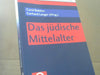 Carol (Herausgeber) und Gerhard (Herausgeber) Langer Bakhos: Das jüdische Mittelalter