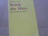 Tobias Prüwer: Kritik der Mitte : der Nabel der Welt