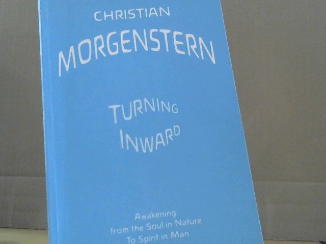 Christian Morgenstern: Turning Inward