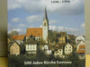 : 1496 - 1996. 500 Jahre Kirche Lustnau