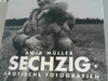 Anja, Oswalt Kolle und Sigrun Casper Müller: Sechzig + - Erotische Fotografien aus Berlin