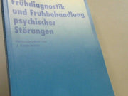 Joachim [Hrsg.]Körperschaft Klosterkötter: Frühdiagnostik und Frühbehandlung psychischer Störungen - ZNS-Symposium 13, 1997, Leverkusen, Bayer-Aktiengesellschaft 