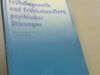 Joachim [Hrsg.]Körperschaft Klosterkötter: Frühdiagnostik und Frühbehandlung psychischer Störungen - ZNS-Symposium 13, 1997, Leverkusen, Bayer-Aktiengesellschaft 