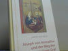 Judith von Halle: Joseph von Arimathia und der Weg des heiligen Gral : die christlichen Wurzeln Europas zwischen Ephesos und Gallien