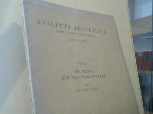 C. E. Sander-Hansen: Die Texte der Metternichstele