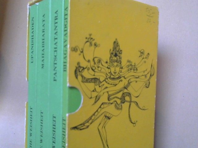: Indische Weisheit. Die vier Hauptwerke der Philosophie und Religion