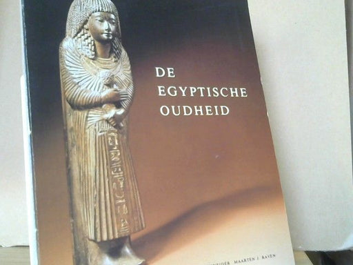 RAVEN (Maarten J.) SCHNEIDER (Hans D.): De Egyptische oudheid