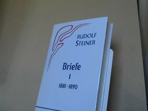: Steiner, Rudolf: Briefe; Teil: Bd. 1., 1881 - 1890