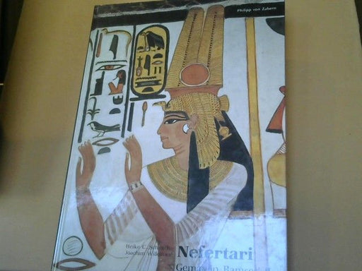 Heike C. (Mitwirkender) und Alberto (Mitwirkender) Siliotti Schmidt: Nefertari : Gemahlin Ramses' II