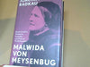 Joachim Radkau: Malwida von Meysenbug : Revolutionärin, Dichterin, Freundin: eine Frau im 19. Jahrhundert