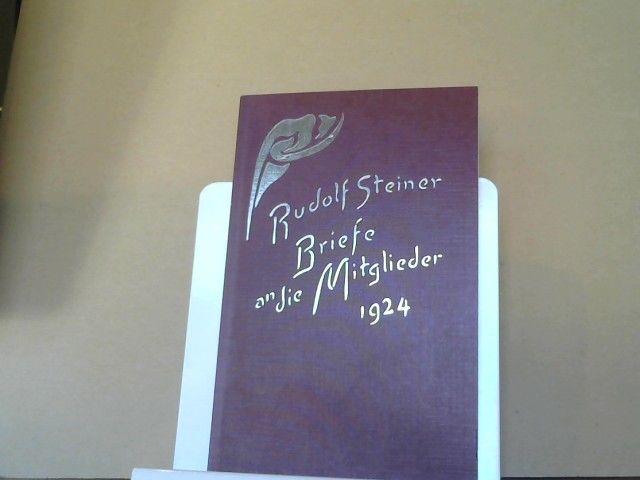 Rudolf Steiner: Briefe an die Mitglieder 1924