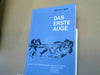 Dietrich Boie: Das erste Auge : Ein Bild d. Zirbelorgans aus Naturwiss., Anthroposophie, Geschichte u. Medizin