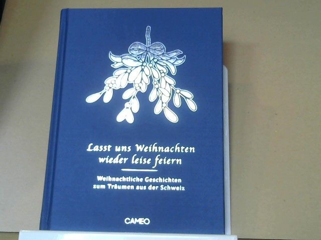 Joe (Herausgeber) Fuchs: Lasst uns Weihnachten wieder leise feiern