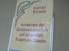 Rudolf Steiner: Antworten der Geisteswissenschaft auf die grossen Fragen des Daseins : 15 öffentl. Vorträge, Berlin, 20. Oktober 1910 - 16. März 1911. GA 60