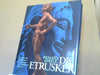 Renato Aprile: Die Etrusker : Mythos u. Geschichte im Zentrum d. Mittelmeerraumes