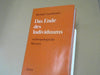Michael Landmann: Das Ende des Individuums : Anthropolog. Skizzen