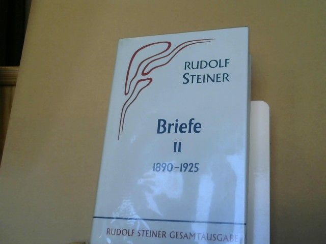 Rudolf Steiner: Briefe; Teil: Bd. 2., 1890 - 1925 GA:39
