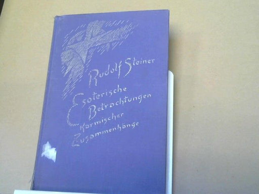 : Steiner, Rudolf: Esoterische Betrachtungen karmischer Zusammenhänge; Teil: Bd. 6., Fünfzehn Vorträge, gehalten in Arnheim, Torquay, London, Bern, Zürich und Stuttgart zwischen dem 25. Januar und 27. August 1924. GA 240
