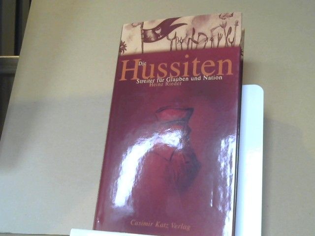 Heinz Rieder: Die Hussiten