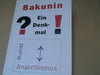Bernd und Dieter Scholz Kramer: Bakunin - ?ein Denkmal! : Kunst, Anarchismus