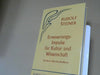 Rudolf Steiner: Erneuerungs-Impulse für Kultur und Wissenschaft : Berliner Hochschulkurs ; sieben Vorträge, gehalten beim anthroposophischen Hochschulkurs in Berlin vom 6. bis 11. März 1922; Mit einem Bericht in Dornach am 18. März 1922 über den Berli