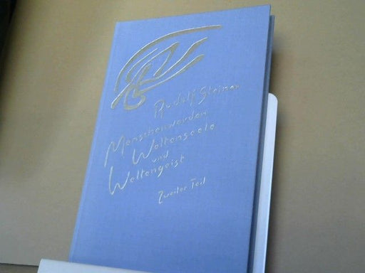 : Steiner, Rudolf: Menschenwerden, Weltenseele und Weltengeist; Teil: Teil 2., Der Mensch als geistiges Wesen im historischen Werdegang : elf Vorträge, gehalten in Dornach vom 22. Juli bis 20. August 1921. GA 206