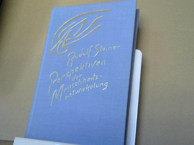 Rudolf Steiner: Perspektiven der Menschheitsentwickelung : d. materialist. Erkenntnisimpuls u.d. Aufgabe d. Anthroposophie ; 17 Vorträge, gehalten in Dornach zwischen d. 2. April u. 5. Juni 1921. GA 204