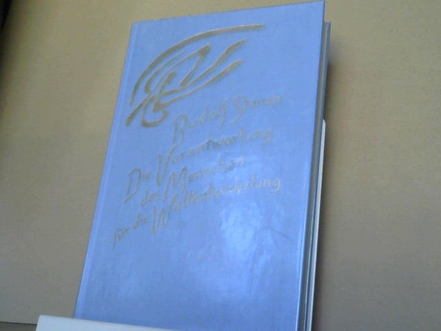 Rudolf Steiner: Die Verantwortung des Menschen für die Weltentwickelung durch seinen geistigen Zusammenhang mit dem Erdplaneten und der Sternenwelt : 18 Vorträge, gehalten in Stuttgart, Dornach u. Den Haag zwischen d. 1. Januar u. 1. April 1921. GA 20