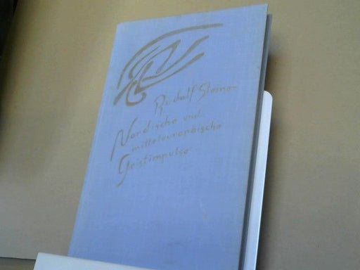 Rudolf Steiner: Nordische und mitteleuropäische Geistimpulse : 11 Vorträge aus d. Jahre 1921, gehalten in Kristiania (Oslo), Berlin, Dornach u. Basel. GA 209