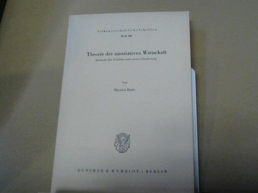 Theodor Beltle: Theorie der assoziativen Wirtschaft : Methode d. Urbildes u. seiner Gliederung