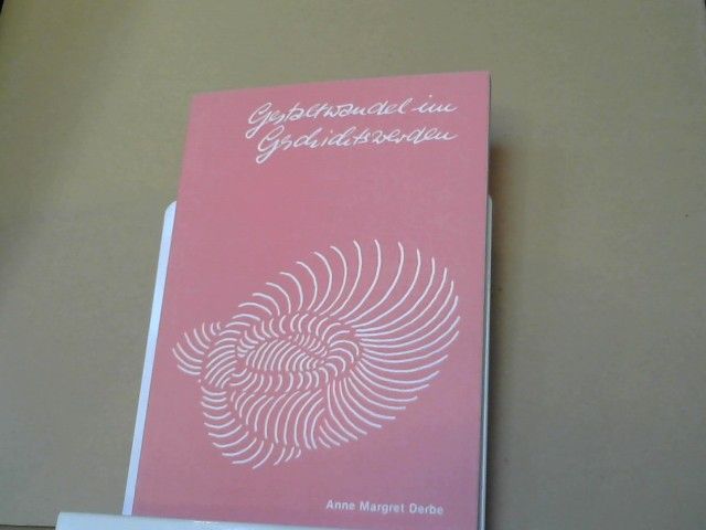 Anna Margret Derbe: Gestaltwandel im Geschichtswerden : Julian Apostata, Herzeleide, Tycho de Brahe